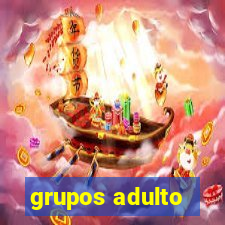 grupos adulto